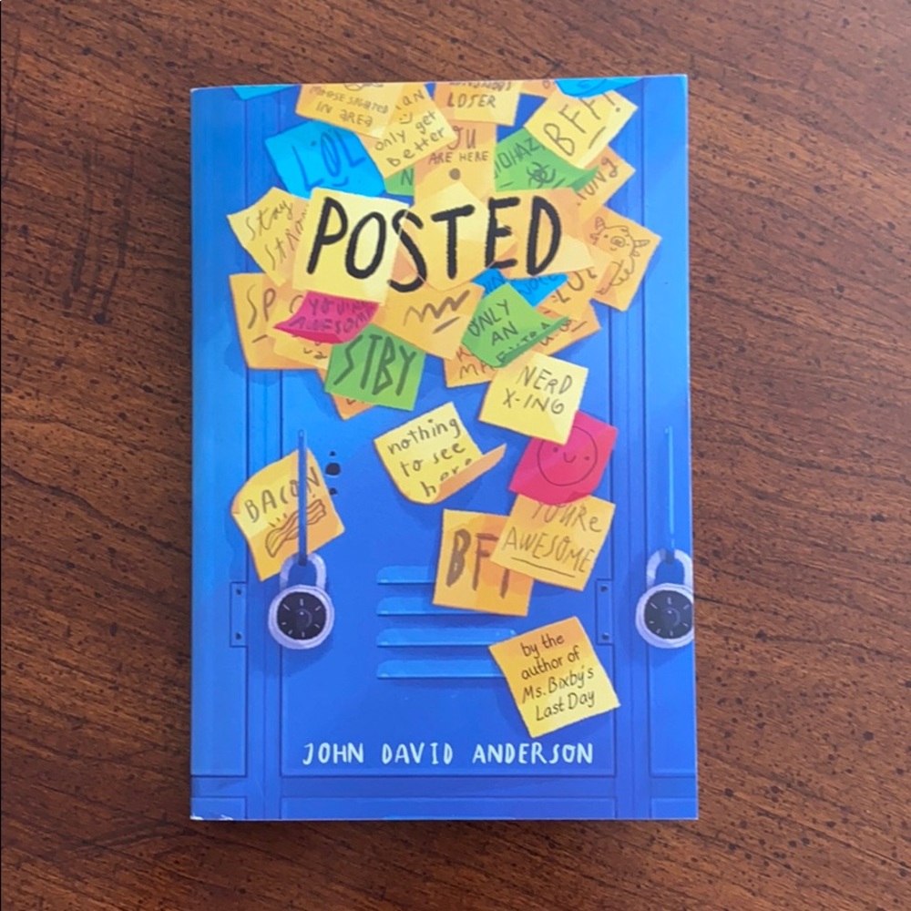 “Posted” by John David Anderson